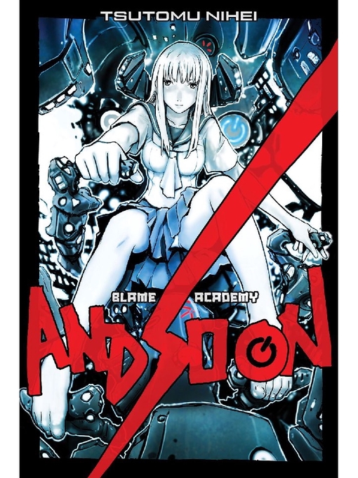 Cover image for BLAME！ Academy and So On, Volume 1